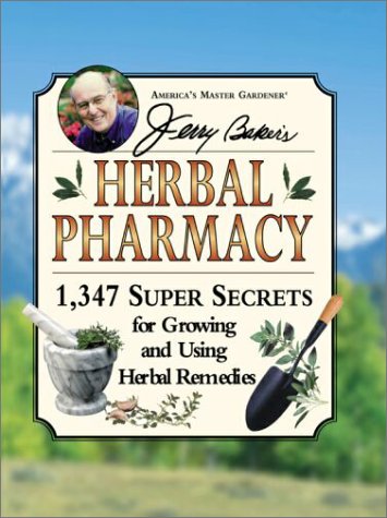 Beispielbild fr Jerry Baker's Herbal Pharmacy: 1,347 Super Secrets for Growing and Using Herbal Remedies (Jerry Baker Good Health series) zum Verkauf von Wonder Book