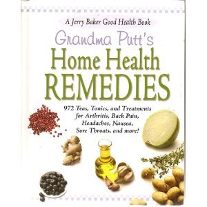 Beispielbild fr Grandma Putt's Home Health Remedies zum Verkauf von Gulf Coast Books