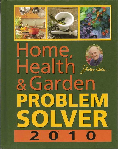 Imagen de archivo de Home, Health and Garden Problem Solver 2010 a la venta por Better World Books