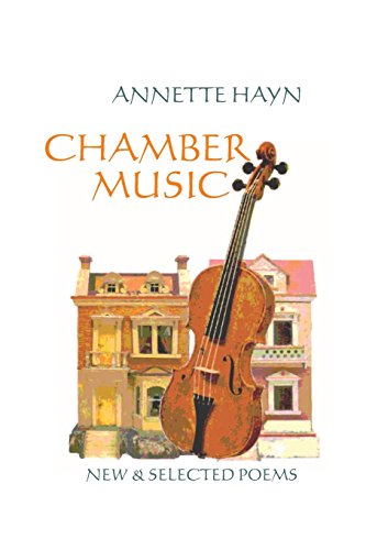 Imagen de archivo de Chamber Music: New & Selected Poems a la venta por THE SAINT BOOKSTORE