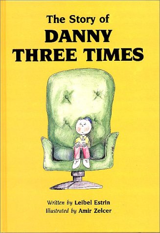 Stock image for The story of Danny Three Times for sale by Gulf Coast Books