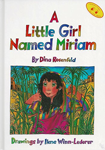 A Little Girl Named Miriam (9780922613793) by Dina Rosenfeld; Hachai Publishing