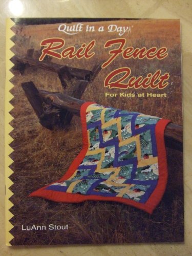 Beispielbild fr Rail Fence Quilt, for Kids of All Ages zum Verkauf von Better World Books