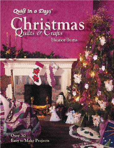 Beispielbild fr Christmas Quilts Crafts (Quilt in a Day) zum Verkauf von Goodwill