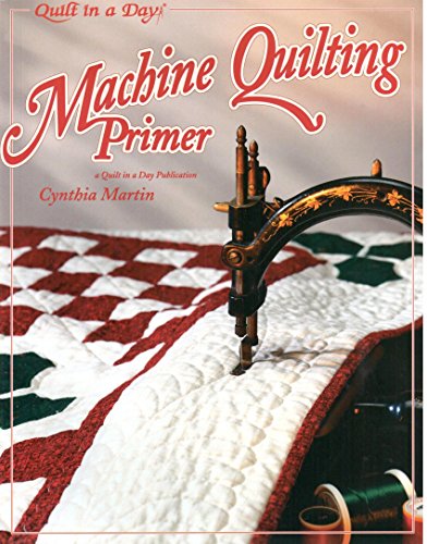 Beispielbild fr Machine Quilting Primer (Quilt in a Day) zum Verkauf von Idaho Youth Ranch Books