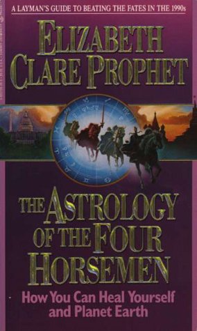 Imagen de archivo de The Astrology of the Four Horsemen: How You Can Heal Yourself and Planet Earth a la venta por Half Price Books Inc.