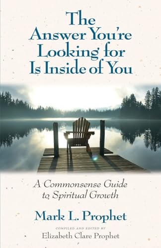 Beispielbild fr The Answer You're Looking for Is Inside of You: A Common-Sense Guide to Spiritual Growth zum Verkauf von Wonder Book