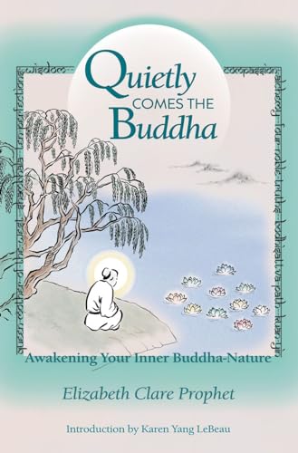 Beispielbild fr Quietly Comes the Buddha: Awakening Your Inner Buddha Nature zum Verkauf von Goodwill of Colorado