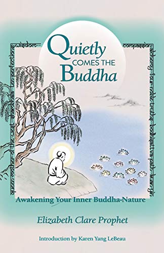 9780922729401: Quietly Comes The Buddha