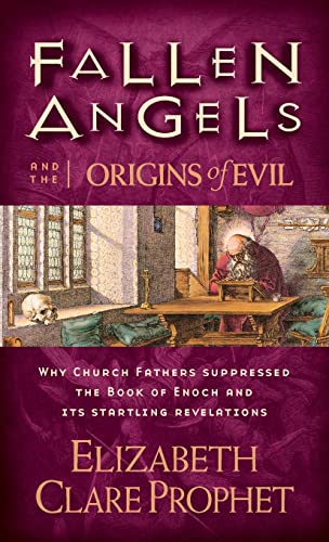 Beispielbild fr Fallen Angels and the Origins of Evil: Why Church Fathers Suppressed the Book of Enoch and Its Startling Revelations zum Verkauf von GF Books, Inc.