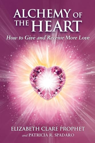 Beispielbild fr Alchemy of the Heart: How to Give and Receive More Love (Pocket Guides to Practical Spirituality) zum Verkauf von SecondSale