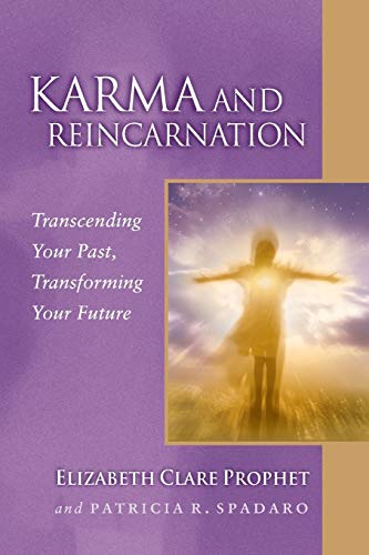 9780922729616: Karma and Reincarnation: Transcending Your Past, Transforming Your Future
