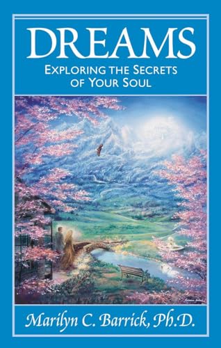 Stock image for Dreams: Exploring the Secrets of Your Soul (Sacred Psychology Series) for sale by SecondSale