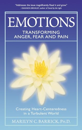 Beispielbild fr Emotions: Transforming Anger, Fear And Pain (Sacred Psychology) zum Verkauf von Wonder Book