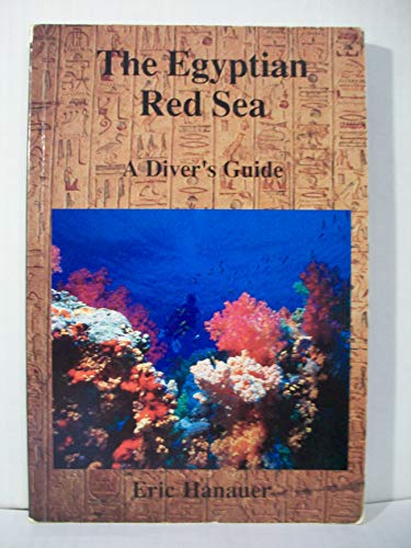 Stock image for The Egyptian Red Sea: A Diver's Guide for sale by Books From California