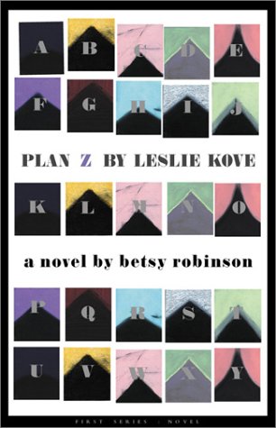 Stock image for Plan Z by Leslie Kove: A Novel for sale by HPB-Ruby