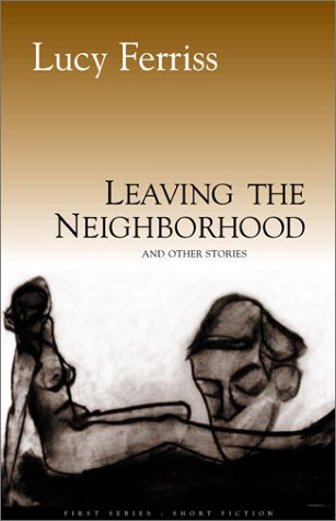 Stock image for Leaving the Neighborhood and Other Stories for sale by Better World Books