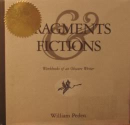 Fragments & Fictions. Workbooks of an Obscure Writer.