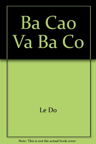 Stock image for Ba Cao Va Ba Co Mrs Fox and Mrs Stork for sale by Newsboy Books