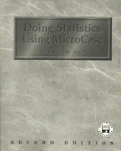 Social Statistics Using Microcase with Doingstatistics Using Microcase (9780922914128) by William Fox