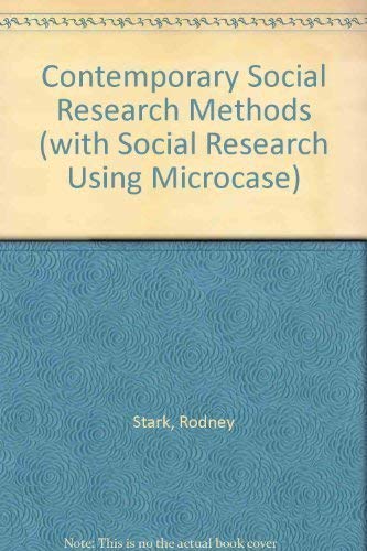 Imagen de archivo de Contemporary Social Research Methods (with Social Research Using MicroCase) a la venta por Better World Books