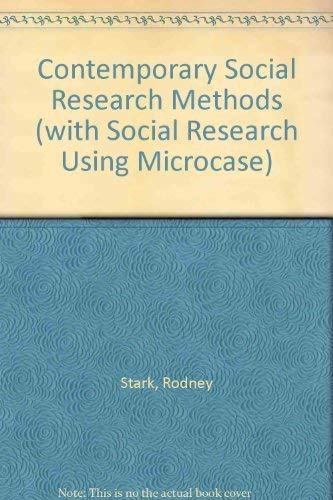 Stock image for Contemporary Social Research Methods (with Social Research Using MicroCase) for sale by Better World Books