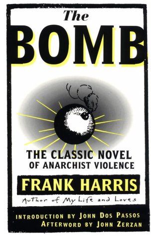 9780922915378: BOMB: The Classic Novel of Anarchist Violence