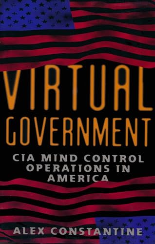 Stock image for Virtual Government: CIA Mind Control Operations in America for sale by BooksRun