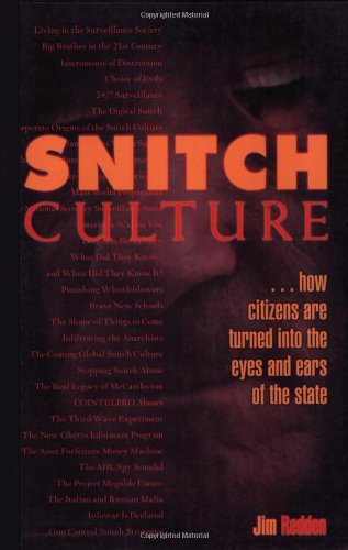 Beispielbild fr Snitch Culture: How Citizens are Turned into the Eyes and Ears of the State zum Verkauf von WorldofBooks