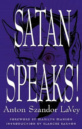 Beispielbild fr Satan Speaks! zum Verkauf von SecondSale