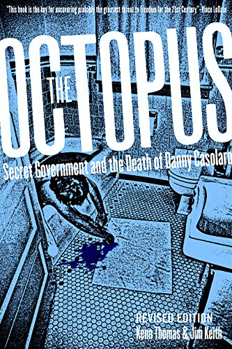 9780922915910: The Octopus: Secret Government and the Death of Danny Casolaro