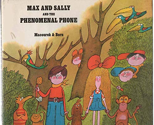 9780922984008: Max and Sally and the Phenomenal Phone