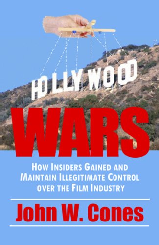 Stock image for Hollywood Wars: How Insiders Gained And Maintain Control over the Film Industry for sale by BooksRun