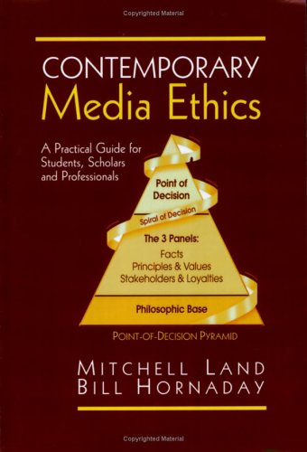 Imagen de archivo de Contemporary Media Ethics: A Practical Guide for Students, Scholars And Professionals a la venta por SecondSale