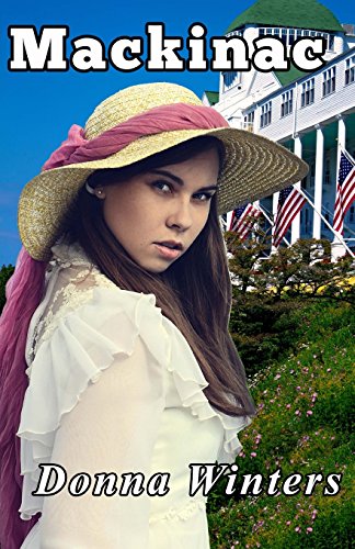 Stock image for Mackinac (Great Lakes Romances) for sale by Orion Tech