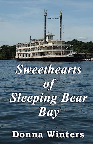 Stock image for Sweethearts of Sleeping Bear Bay (Great Lakes Romances) for sale by SecondSale