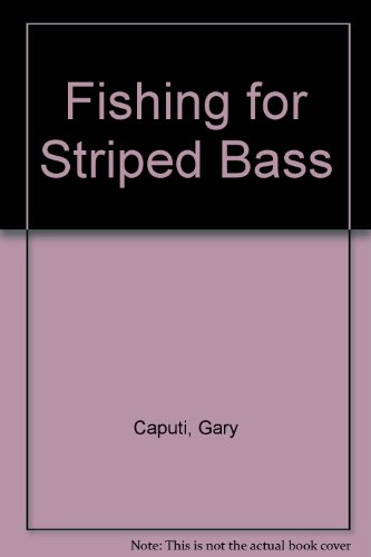 Imagen de archivo de Fishing for Striped Bass a la venta por Your Online Bookstore