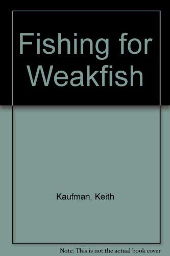 Stock image for Fishing for Weakfish for sale by Goldstone Books