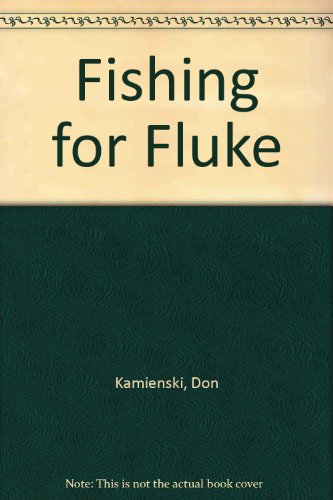 Stock image for Fishing for Fluke for sale by ThriftBooks-Dallas