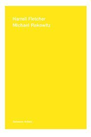 Harrell Fletcher & Michael Rakowitz (Between Artists) (9780923183455) by Fletcher, Harrell; Rakowitz, Michael