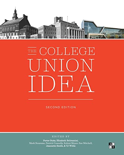 Beispielbild fr The College Union Idea, Second Edition zum Verkauf von BooksRun