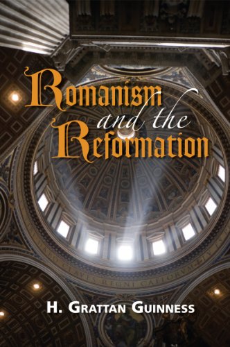 9780923309084: Title: Romanism and the Reformation