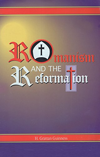 9780923309312: Romanism and the Reformation