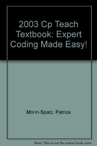 Imagen de archivo de 2003 Cp "Teach" Textbook: Expert Coding Made Easy! a la venta por Book Lover's Warehouse