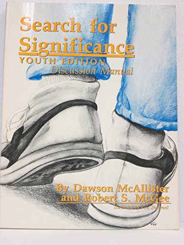Beispielbild fr Search for Significance: Discussion Manual (Youth Edition) zum Verkauf von Gulf Coast Books
