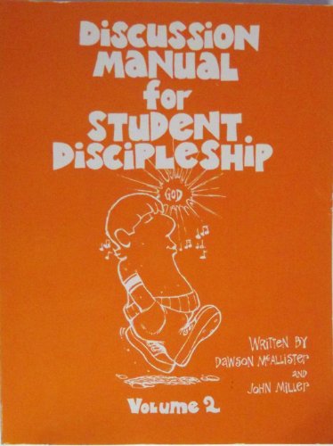 Stock image for Discussion Disclplshp V2 Stdnt: (Discussion Manual for Student Discipleship) for sale by BooksElleven