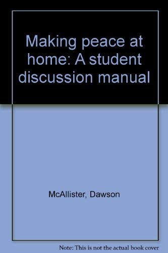 Beispielbild fr Making peace at home: A student discussion manual zum Verkauf von HPB-Diamond