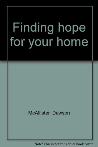 Beispielbild fr Finding hope for your home zum Verkauf von Wonder Book