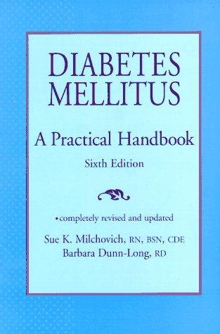 Beispielbild fr Diabetes Mellitus: A Practical Handbook zum Verkauf von Books From California