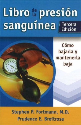 9780923521981: Libro De La Presion Sanguinea / The Blood Pressure Book: Como Bajarla Y Mantenerla Baja / How To Get It Down and Keep It Down